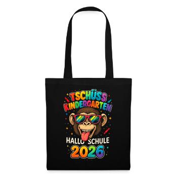 Tschüss Kindergarten Hallo Schule 2026 Schulkind - Stoffbeutel - Schwarz - Vorne