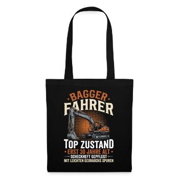 Baggerfahrer Top Zustand Erst 30 Jahre Alt - Stoffbeutel - Schwarz - Vorne