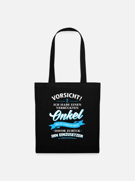 Vorsicht! verrückter Onkel Verwandte Familie Kind - Stoffbeutel - Schwarz