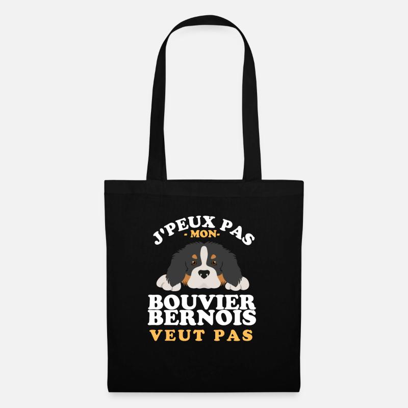 Mon bouvier bernois ne veut pas - Sac en tissu - noir