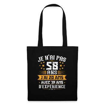 Je n'ai pas 58 ans, Cadeau d'anniversaire 58 ans - Sac en tissu - noir - Devant