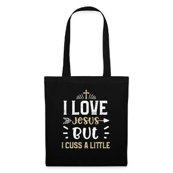 I Love Jesus But I Cuss A Little - Tote Bag - black - Front