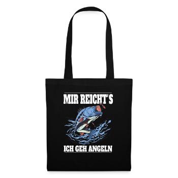Mir reicht´s ich geh Angeln! - Stoffbeutel - Schwarz - Vorne