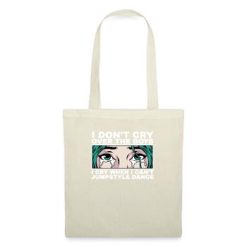 Je pleure quand je ne peux pas danser Jumpstyle - Sac en tissu - nature - Devant