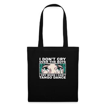 I cry when I can't tango gift - Tote Bag - black - Front