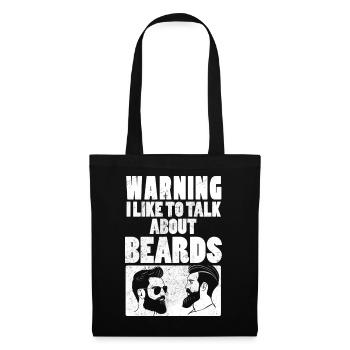 Warning I Like To Talk About Beard's Beard-Wearers - Tote Bag - black - Front