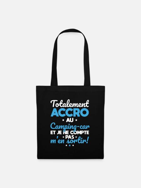 Camping-car - Totalement accro au camping-car - Sac en tissu - noir