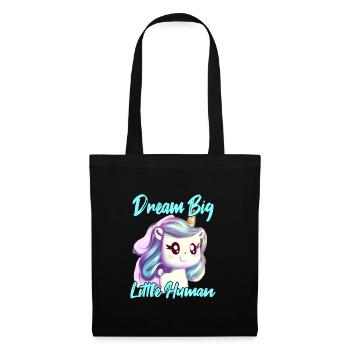 Unicorn Baby Dream Big Little Human - Tote Bag - black - Front