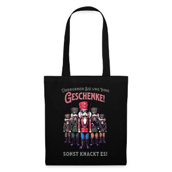 Nussknacker wollen meine Geschenke - Stoffbeutel - Schwarz - Vorne
