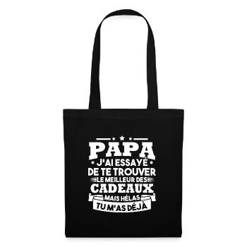 Papa J'ai Essayé De Te Trouver Le Meilleur Cadeau - Sac en tissu - noir - Devant