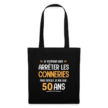 50 ans cadeau d anniversaire 50 ans Drôle - Sac en tissu - noir - Devant
