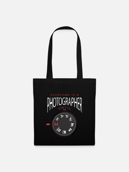 Everyone is a photographer until ... - Stoffbeutel - Schwarz