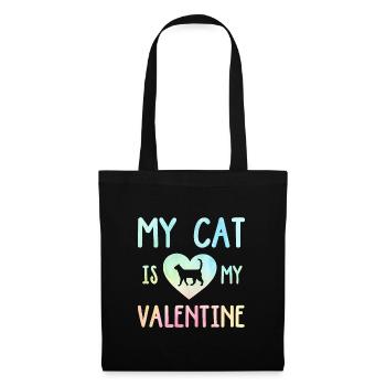 My Cat Is My Valentine Cat Lover Cat Training Pet - Stoffbeutel - Schwarz - Vorne