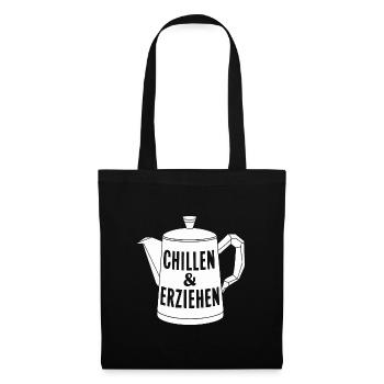 Chill & Erzieh Betreuerin Fun Shirt Idee - Stoffbeutel - Schwarz - Vorne