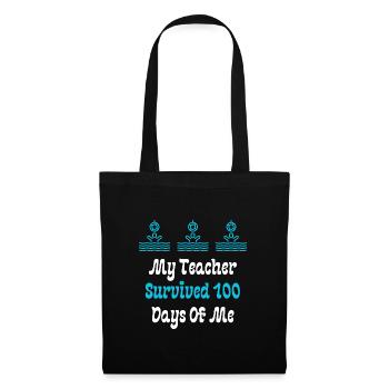 My Teacher Survived 100 Days Of Me - Tote Bag - black - Front