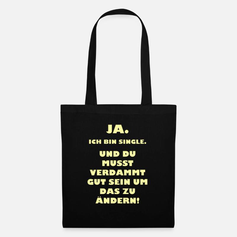 Spruch Single - Stoffbeutel - Schwarz