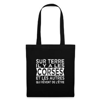 sur terre les Corses et les autres Humour Corse - Sac en tissu - noir - Devant