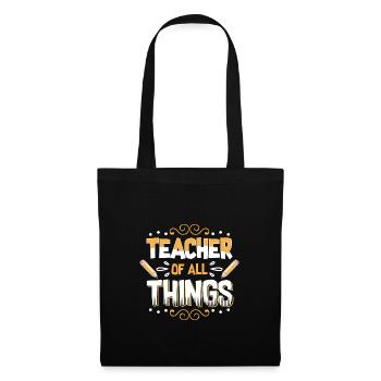 Teacher Teacher's Day All Things Teacher's Gift - Tote Bag - black - Front