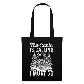 The Cabin Is Calling And I Must Go - Tote Bag - black - Front