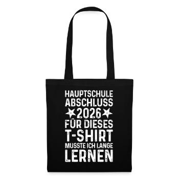 Graduation 2026 Secondary School T-Shirt Long Learning - Tote Bag - black - Front