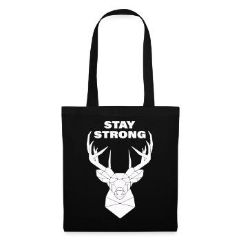 Stay strong - Tote Bag - black - Front
