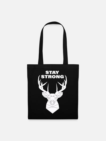 STAY STRONG - Stoffbeutel - Schwarz