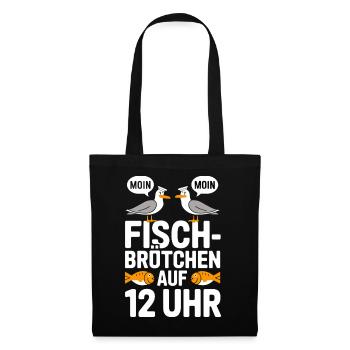  Moin Moin Fischbrötchen Auf 12 Uhr Lustiger Möwen - Stoffbeutel - Schwarz - Vorne