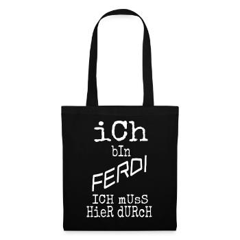 Ich bin Ferdi – handgezeichnet Typo - Stoffbeutel - Schwarz - Vorne