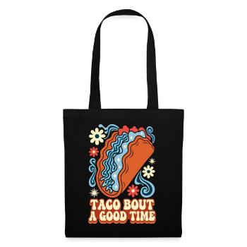 Taco Bout A Good Time Retro Taco - Stoffbeutel - Schwarz - Vorne