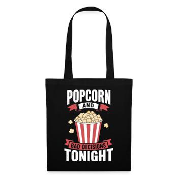 Popcorn and Bad Decisions Tonight – Filmabend - Stoffbeutel - Schwarz - Vorne