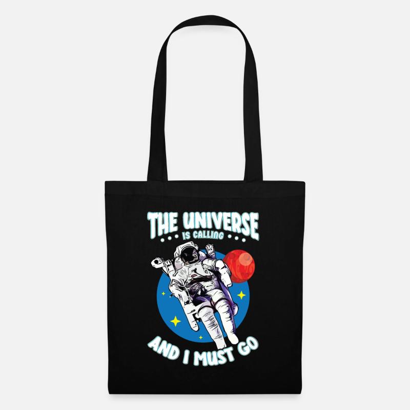 The Universe Is Calling And I Must Go Spaceman - Tote Bag - black
