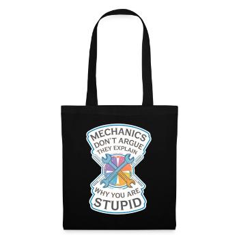 Mechanics Explain Why You Are Stupid 8 - Stoffbeutel - Schwarz - Vorne
