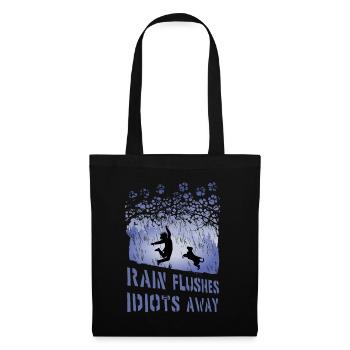 Rain flushes Idiots away (Staffy Edition, bright) - Tote Bag - black - Front