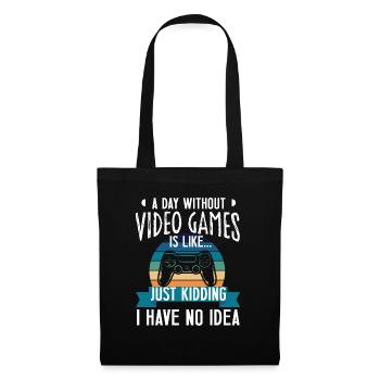 A day without video games funny video gamer - Sac en tissu - noir - Devant