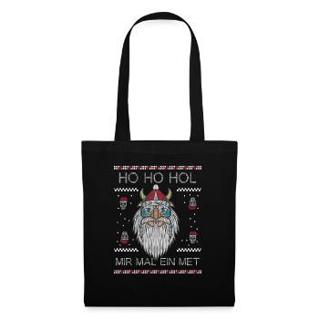 HO HO HOL MIR MAL EIN MET Ugly Christmas Wikinger - Stoffbeutel - Schwarz - Vorne