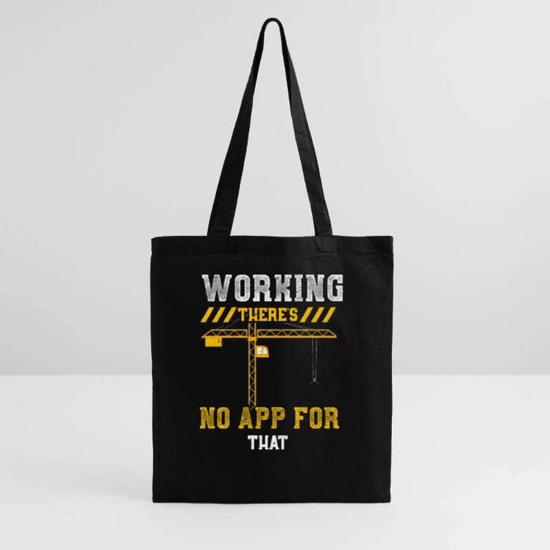 Travailler Il n’y a pas d’application pour ça Sac en tissu