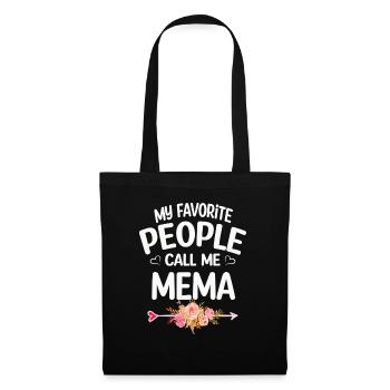 My Favorite People Call Me Mema Mother's Day - Tote Bag - black - Front