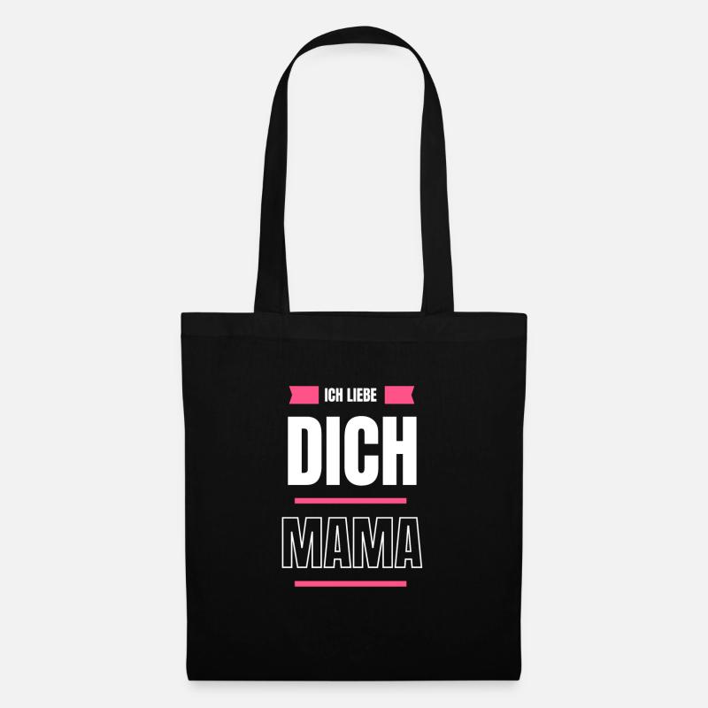 Ich liebe dich Mama - Stoffbeutel - Schwarz