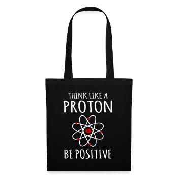 Positif penser Proton Atom Physik Physics Prots - Sac en tissu - noir - Devant