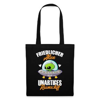 Friedlicher Alien Unartiges Raumschiff, Humor, Fun - Stoffbeutel - Schwarz - Vorne