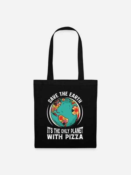 Rette die Erde, es ist der einzige Planet mit Pizza - Stoffbeutel - Schwarz