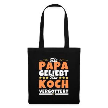 Als Papa geliebt, als Koch vergöttert - Stoffbeutel - Schwarz - Vorne