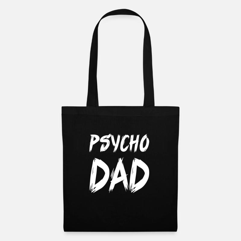 Psycho dad Vater Vatertag Geschenk Spruch - Stoffbeutel - Schwarz