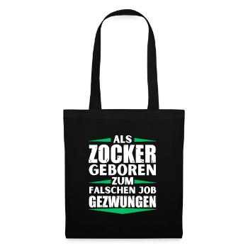 Gambler landed in the wrong job - Tote Bag - black - Front
