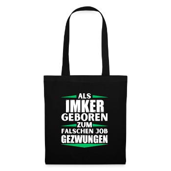 Beekeeper landed in the wrong job - Tote Bag - black - Front