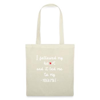J’ai suivi mon cœur et cela m’a conduit à mon tapis de yoga. - Sac en tissu - nature - Devant