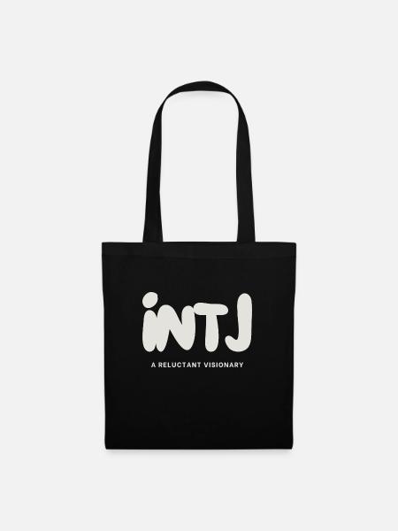 INTJ Eine widerwillige visionäre MBTI-Persönlichkeit - Stoffbeutel - Schwarz