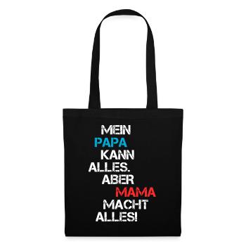 Lustige Mama Papa Geschenk Freche Familie Sprüche - Stoffbeutel - Schwarz - Vorne
