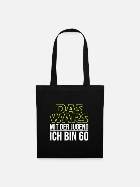 Das Wars mit der Jugend ich bin 60 - Stoffbeutel - Schwarz