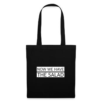 Jetzt haben wir den Salat | lustige Sprüche - Stoffbeutel - Schwarz - Vorne